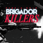 Brigador Killers splash 1280